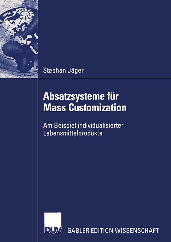 Absatzsysteme für Mass Customization