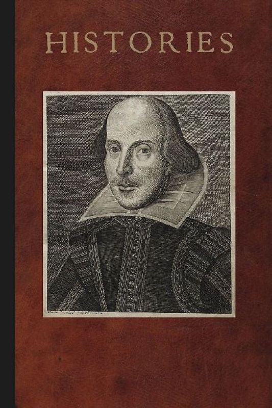 Mr. William Shakespeares Histories