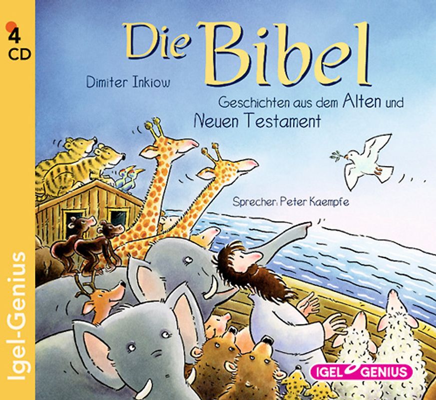 Die Bibel. Geschichten aus dem Alten und Neuen Testament