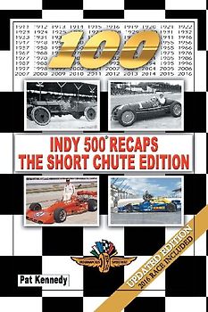 Indy 500 Recaps-The Short Chute Edition