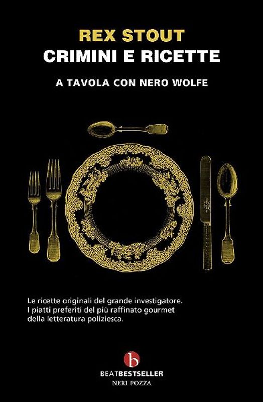 Crimini e ricette. A tavola con Nero Wolfe