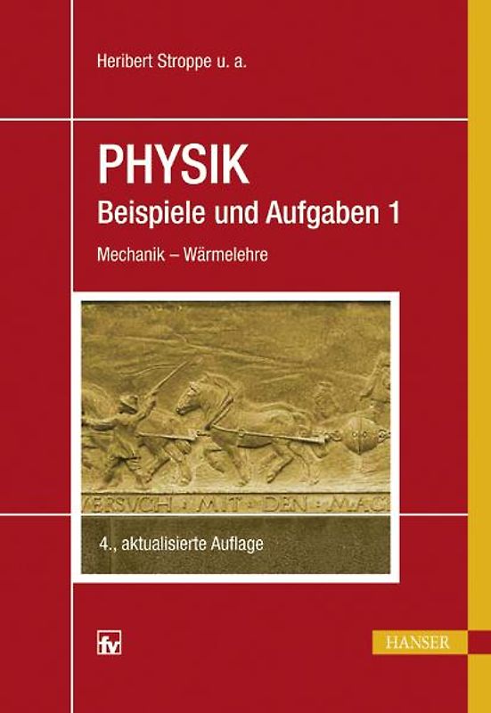 Physik - Beispiele und Aufgaben