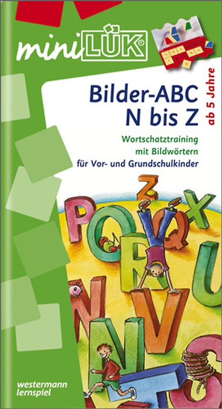 miniLÜK-Übungshefte / miniLÜK. Vorschule / Vorschule: Bilder-ABC N bis Z