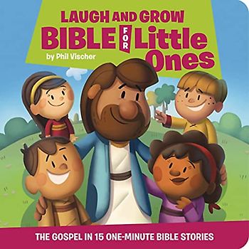 Laugh and Grow Bible for Little Ones