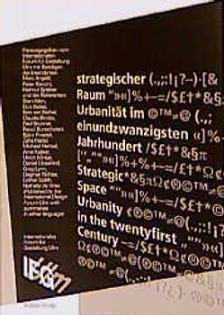 Strategischer Raum - Urbanität im 21. Jahrhundert