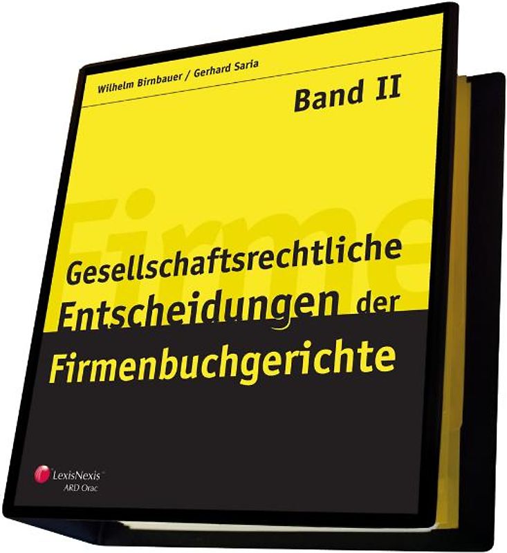 Gesellschaftsrechtliche Entscheidungen der Firmenbuchgerichte
