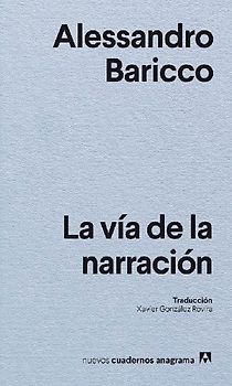 Via de la Narracion, La