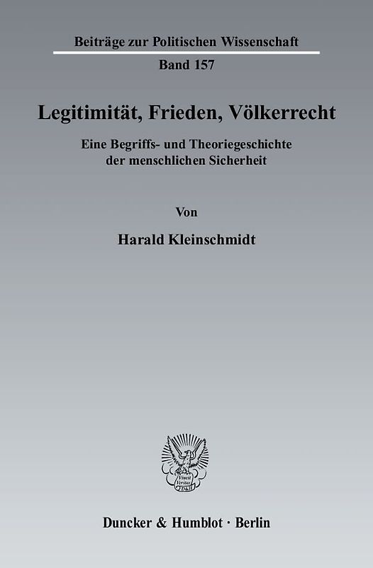 Legitimität, Frieden, Völkerrecht.