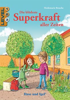 Die blödeste Superkraft aller Zeiten / Level 3