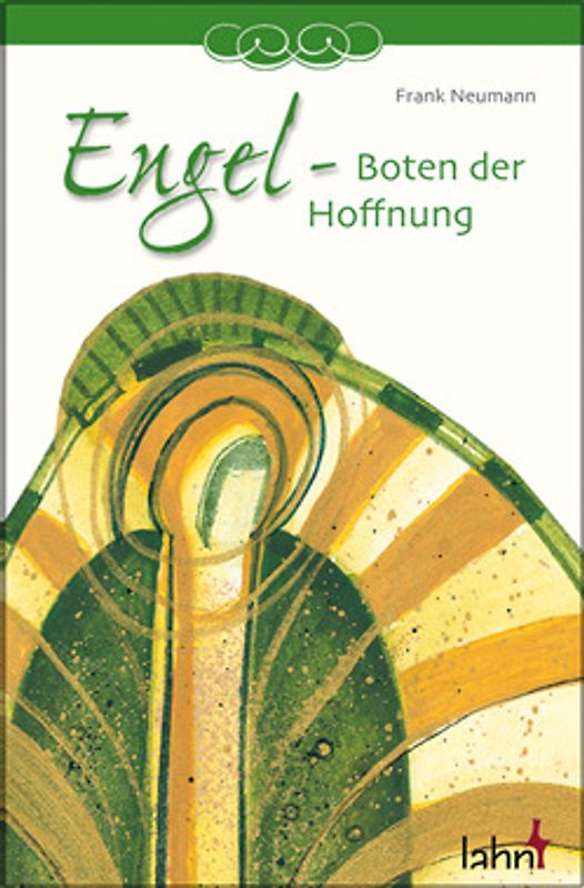 Engel - Boten der Hoffnung