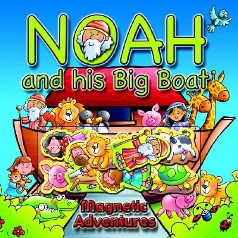 Noah and His Big Boat [With Magnetised Cut-Outs]