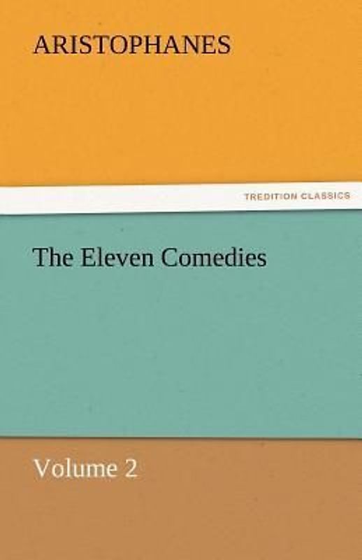 The Eleven Comedies, Volume 2