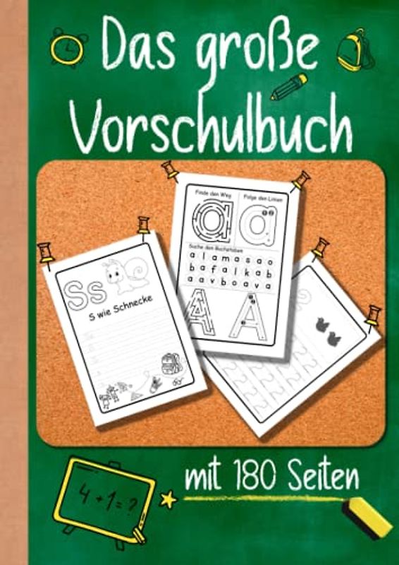 Das große Vorschulbuch: Vorschulbuch / Spielend einfach Buchstaben und Zahlen lernen / Perfektes Übungsbuch zur Vorschule oder Grundschule / für Jungen und Mädchen