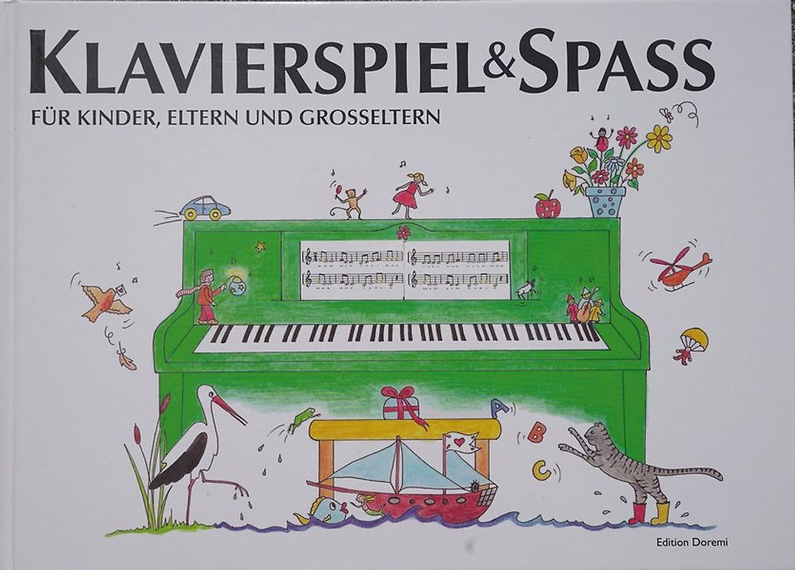 Klavierspiel & Spaß / Band 1: Für Kinder, Eltern und Großeltern
