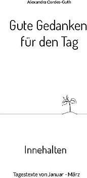 Gute Gedanken für den Tag - Innehalten