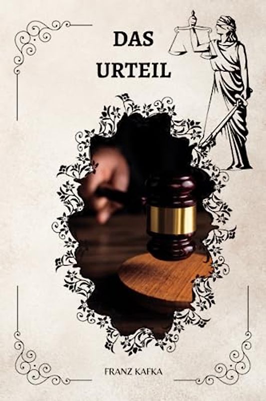 DAS URTEIL VON FRANZ KAFKA: ( GERMAN EDITION )