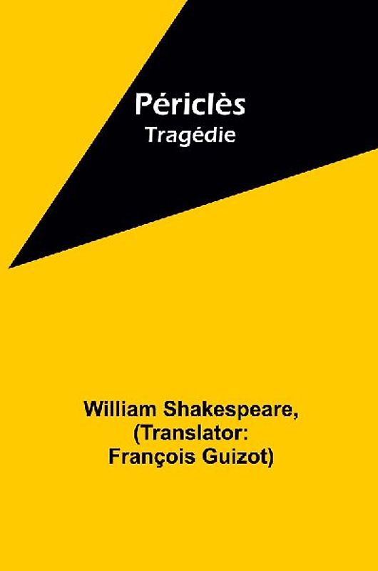 Périclès; Tragédie