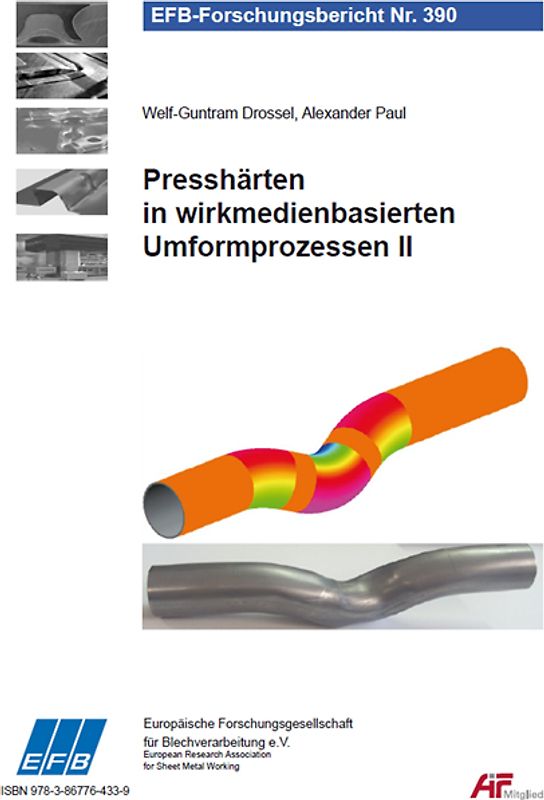 Presshärten in wirkmedienbasierten Umformprozessen II