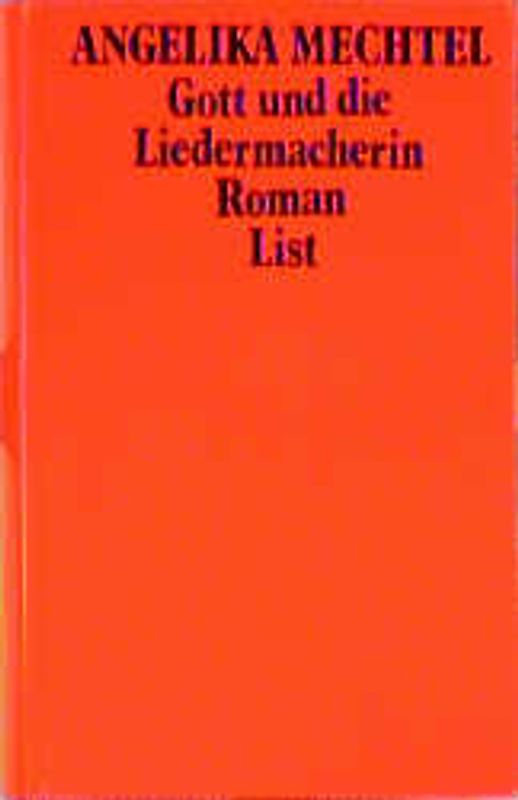 Gott und die Liedermacherin. Roman