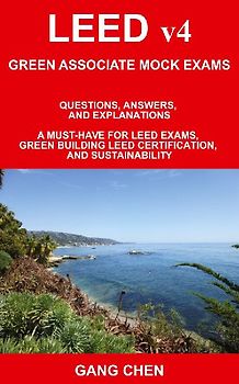 LEED v4 GREEN ASSOCIATE MOCK EXAMS