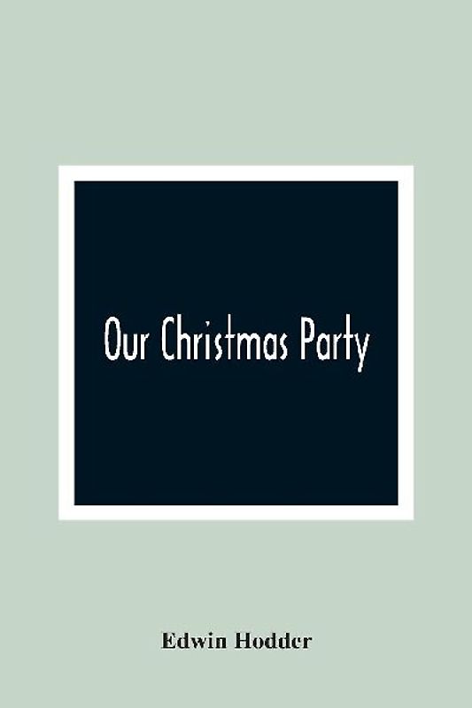 Our Christmas Party