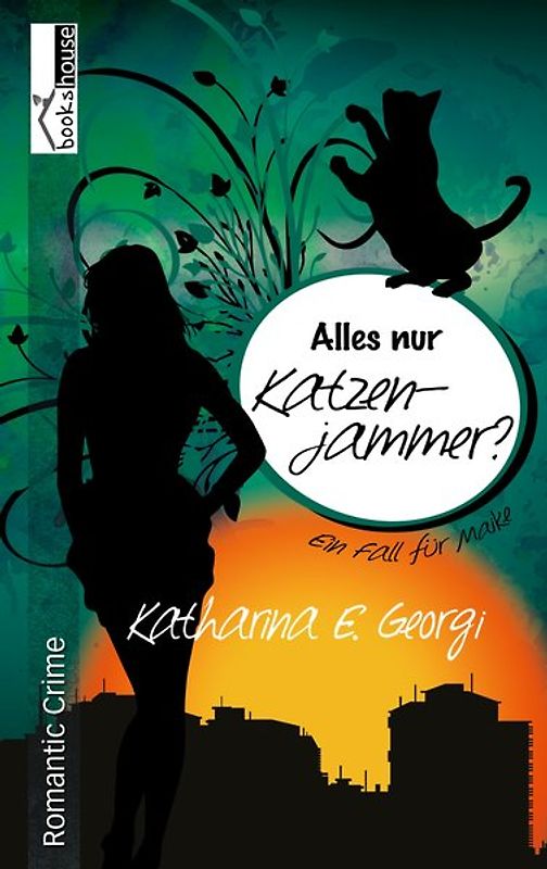 Alles nur Katzenjammer - Ein Fall für Maike 3