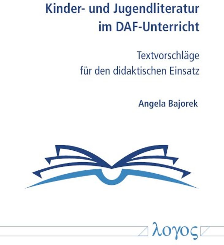 Kinder- und Jugendliteratur im DAF-Unterricht