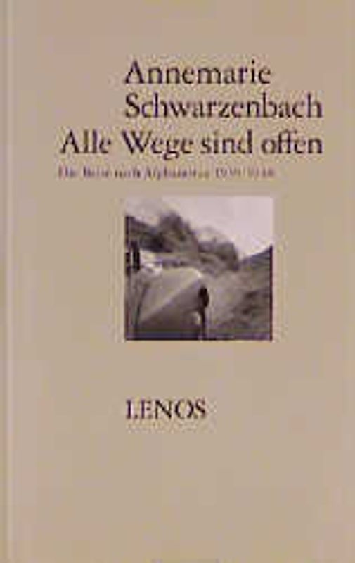 Ausgewählte Werke / Alle Wege sind offen