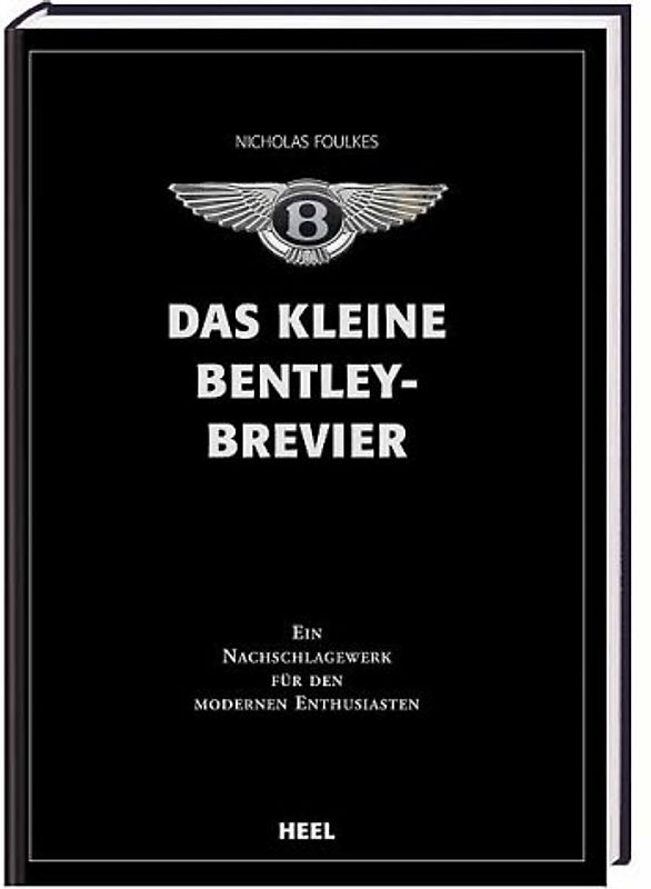Das kleine Bentley-Brevier