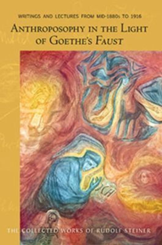 Anthroposophy in the Light of Goethe's Faust
