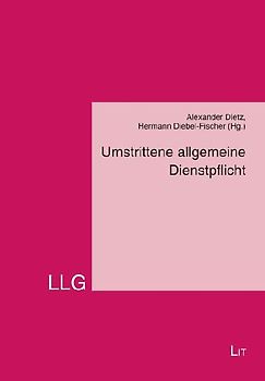 Umstrittene allgemeine Dienstpflicht