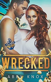 Wrecked (Naughty Yachties, Band 3)