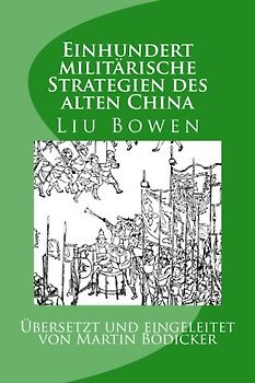 Einhundert militärische Strategien des alten China
