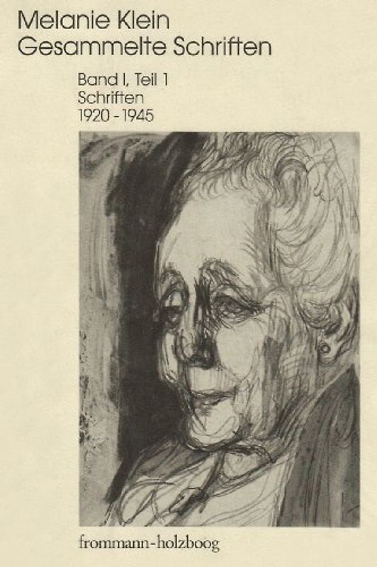 Melanie Klein: Gesammelte Schriften / 1995-2002. 4 in 6 Bdn.