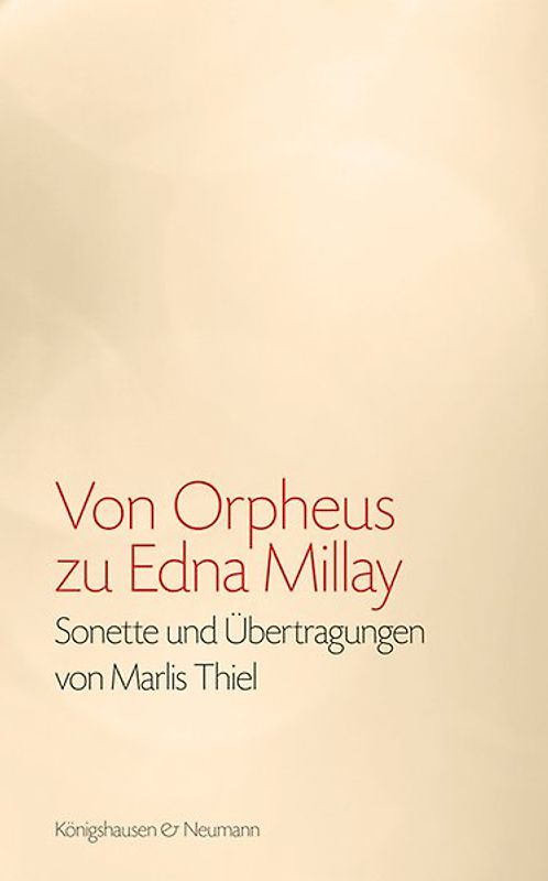 Von Orpheus zu Edna Millay