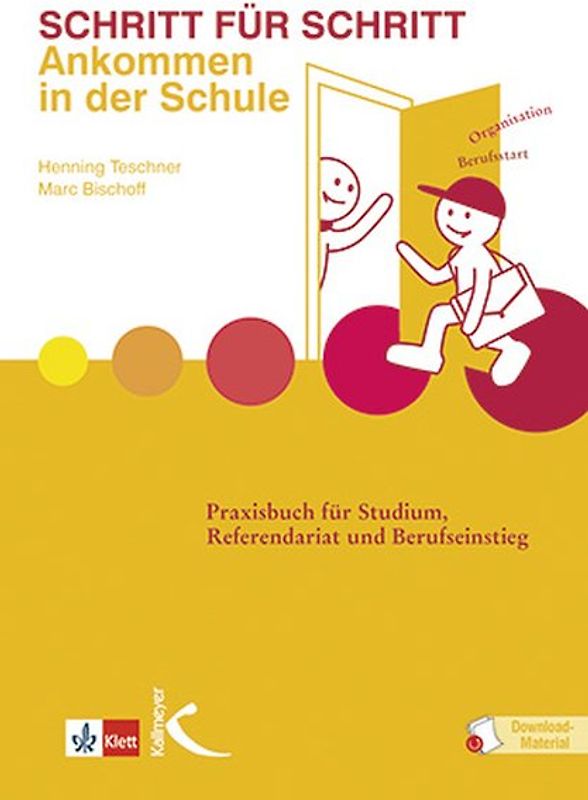 Schritt für Schritt: Ankommen in der Schule