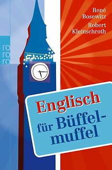 Englisch für Büffelmuffel