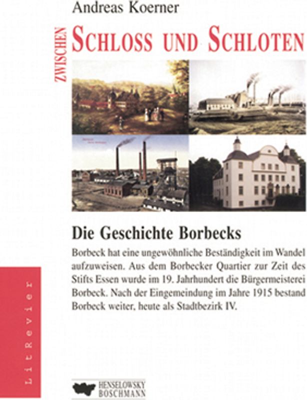 Zwischen Schloss und Schloten