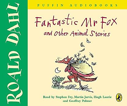 Fantastic Mr Fox and Other Animal Stories - Dahl, Roald