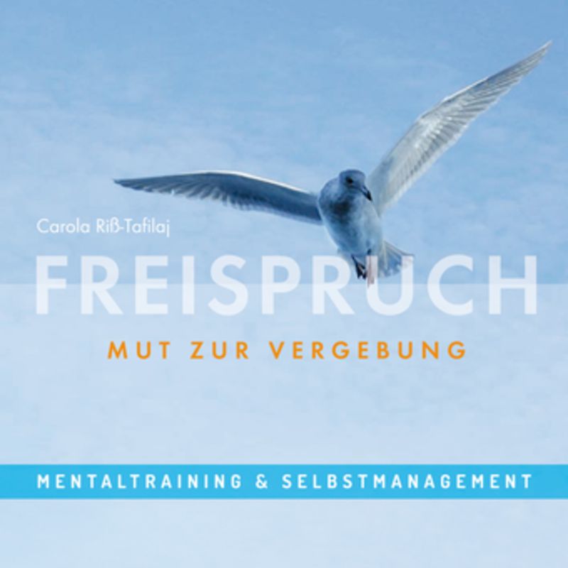 FREISPRUCH - Mut zur Vergebung