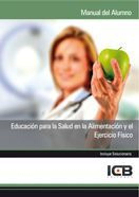 Educación para la salud en la alimentación y el ejercicio físico