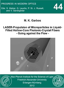 LASER-Propulsion of Microparticles in Liquid-Filled Hollow-Core Photonic-Crystal Fibers - Going against the Flow -