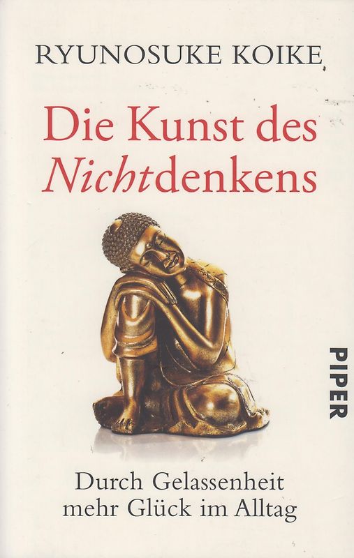 Die Kunst des Nichtdenkens
