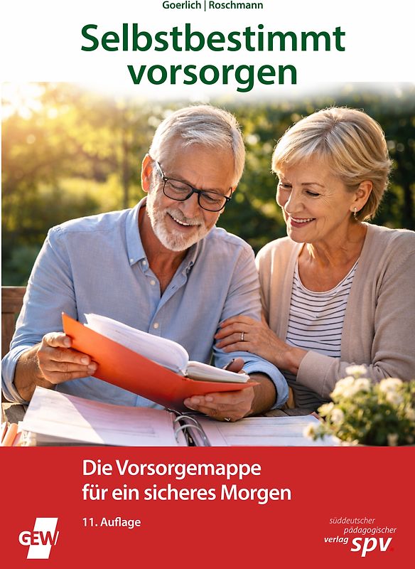 Selbstbestimmt vorsorgen