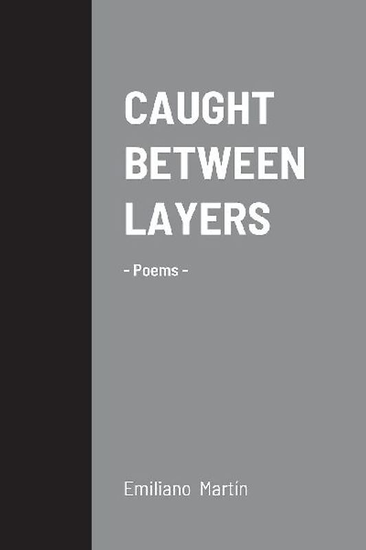 Caught Between Layers