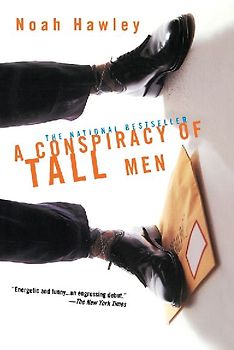 A Conspiracy of Tall Men