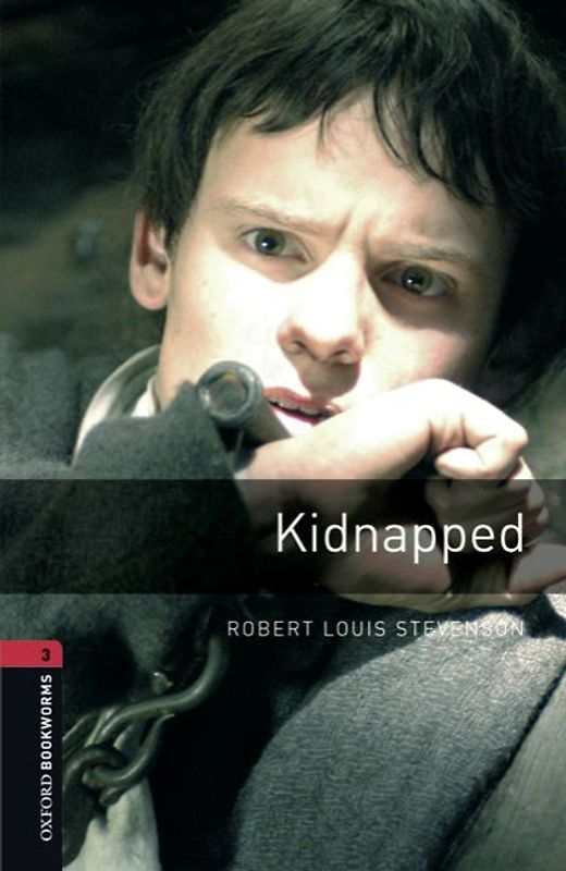 Oxford Bookworms Library / 8. Schuljahr, Stufe 2 - Kidnapped