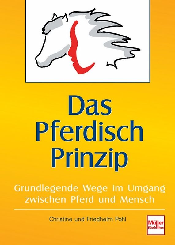 Das Pferdisch Prinzip