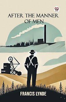 After the Manner of Men