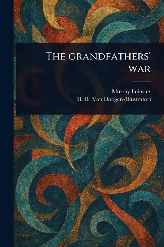 The Grandfathers' War